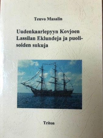 Uudenkaarlepyyn Kovjoen Lassilan Eklundeja ja puolisoiden sukuja